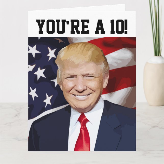 DONALD TRUMP CARTE D'ANNIVERSAIRE FUNNY VOUS ÊTES  (Devant)