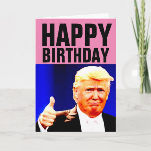 DONALD TRUMP CÉLÉBRE GRANDEMENT ! CARTES D'ANNIVER