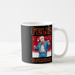 Donald Trump Christmas Feliz Trumpidad Kaffeetasse
