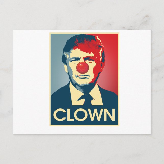Donald Trump CLOWN — Anti-Trump 2016 - Postkarte (Vorderseite)