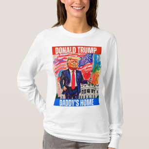 DONALD TRUMP - DADDYS ZUHAUSE T-Shirt