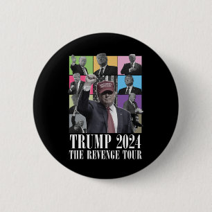 Donald Trump - Die Rache Tour 2024 für Männer und  Button