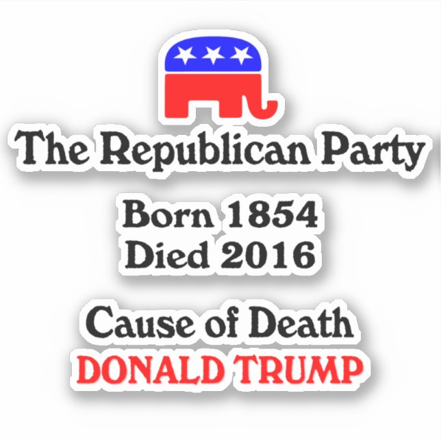 Donald Trump: Die republikanische Todesursache Sti Aufkleber (Vorderseite)