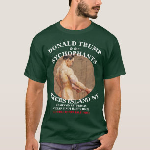 DONALD TRUMP & DIE SPEICHELLECKER RIKERS ISLAND NY T-Shirt