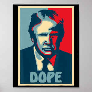 Donald Trump Drogen Wahl Spaß Präsident USA  Poster