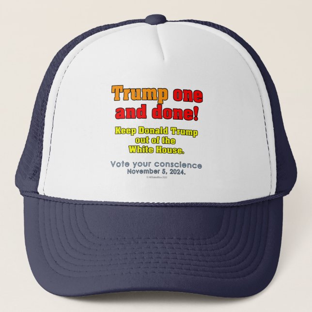 Donald Trump eins und getan! Hat Truckerkappe (Vorderseite)