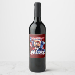 Donald Trump Einweihung Party Wein Weinetikett