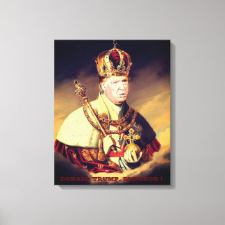 DONALD TRUMP, EMPEROR ! LEINWANDDRUCK