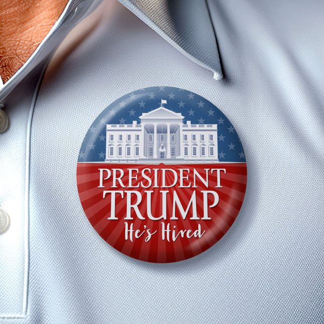 Donald Trump - Er wird eingestellt - 2024 Button (Trump Button)