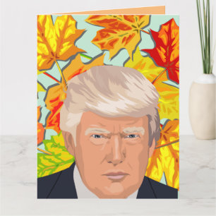 DONALD TRUMP ERNTEDANKFEST-GRUSSKARTEN KARTE