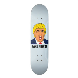 DONALD TRUMP "FAKE-NACHRICHTEN!" SKATEBOARDS