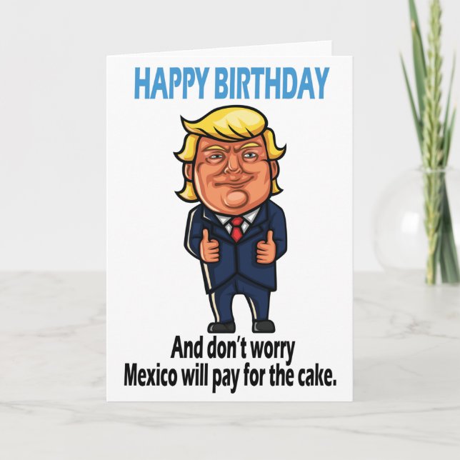 Donald Trump Funny Birthday Karte (Vorderseite)
