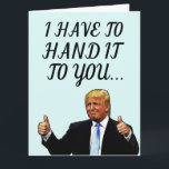 DONALD TRUMP FUNNY FAPPY BIRTHDAY GREETING CARDS KARTE<br><div class="desc">FUNNY DONALD TRUMP BIRTHDAY CARD. INSIDE LESEN: GLÜCKLICH GEBURTSTAG! DU SIEHST JEDEN JAHR JÜNGER AUS. SIE SEHEN TREMENDOUS AUS. GLAUBEN SIE MIR.</div>