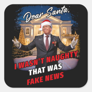Donald Trump Funny Joke, Lieber Weihnachten, Fake Quadratischer Aufkleber