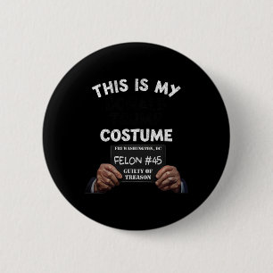 Donald Trump Gefängnis Halloween Kostüm  Button