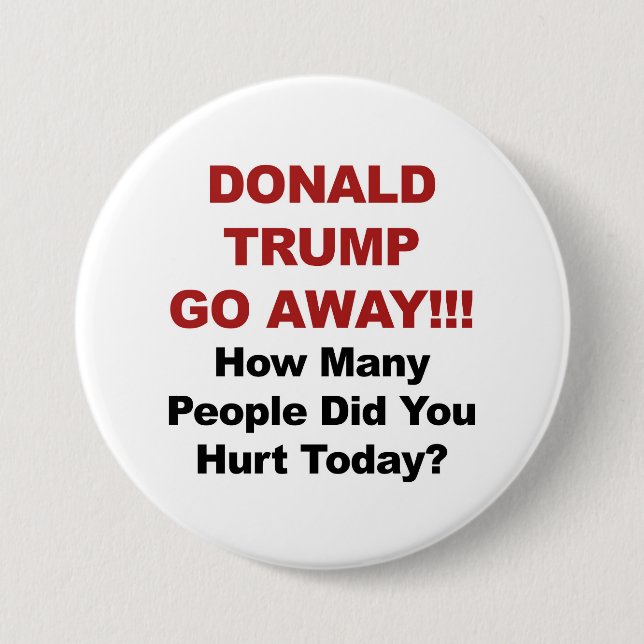 Donald Trump geht weg! Button (Vorderseite)