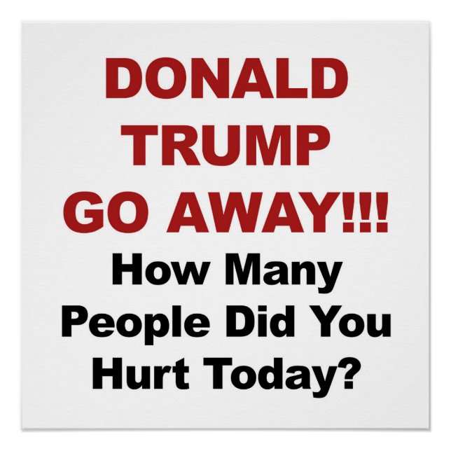 Donald Trump geht weg! Poster (Vorderseite)
