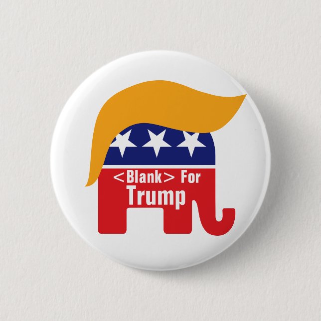 Donald Trump GOP Elephant Hair - Hinzufügen von be Button (Vorderseite)