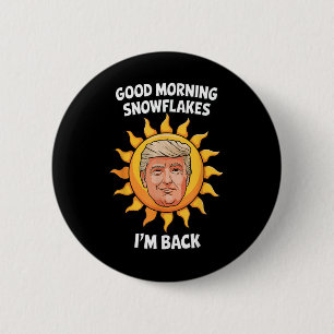 Donald Trump Gute Morgenschneeflocken Im Back 45 4 Button