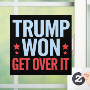 Donald Trump hat gewonnen, akzeptiere es 2024 Trum Fensteraufkleber