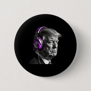 Donald Trump Headphones Funny President Dj Art Button