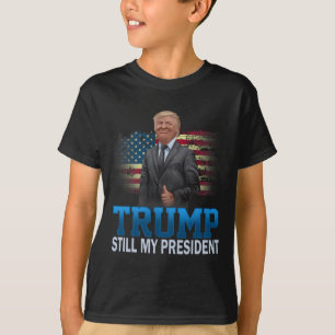 Donald Trump Immer noch mein Präsident gewählter P T-Shirt