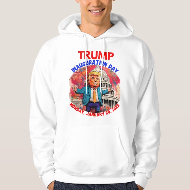 DONALD TRUMP INAUGURATION DAY 2025 HOODIE (Vorderseite)