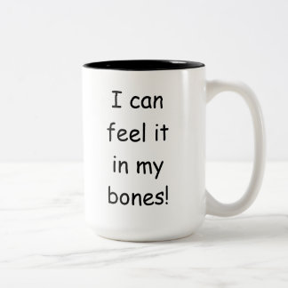 Donald Trump kann es in seinen Knochen fühlen Tass Zweifarbige Tasse