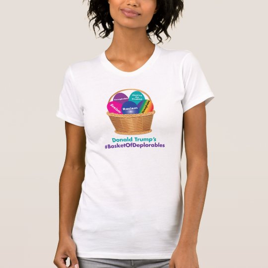 Donald Trump Korb von Deplorables T-Shirt