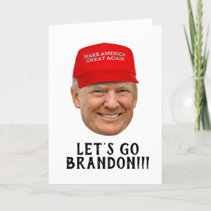 Donald Trump: Lass uns Brandon zum Geburtstag gehe Dankeskarte