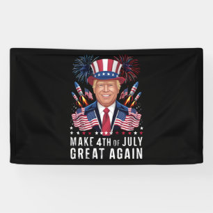 Donald Trump macht den 4. Juli wieder großartig Banner