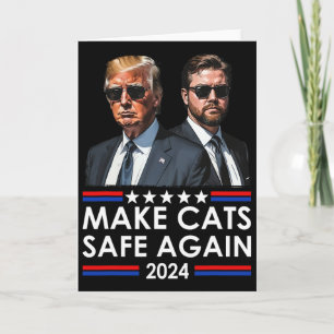 Donald Trump macht Katzen wieder sicher 2024 Dete Karte