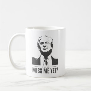 Donald Trump - Miss mich doch? #MAGA Kaffeetasse