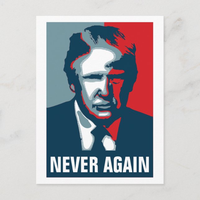 Donald Trump NIEMALS WIEDER Postkarte (Vorderseite)