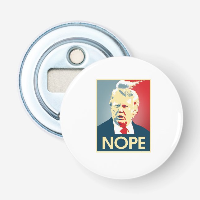 Donald Trump NOPE -- Anti-Trumpf 2016 - Flaschenöffner (Vorderseite)