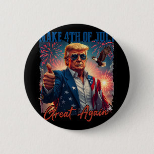 Donald Trump Patriotic Feuerwerk machen 4. Juli G Button