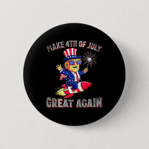 Donald Trump Patriotisches Feuerwerk macht 4. Juli Button