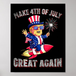 Donald Trump Patriotisches Feuerwerk Macht 4. Juli Poster