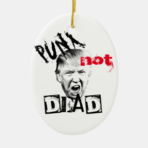 DONALD TRUMP - PUNX nicht tot! Keramikornament
