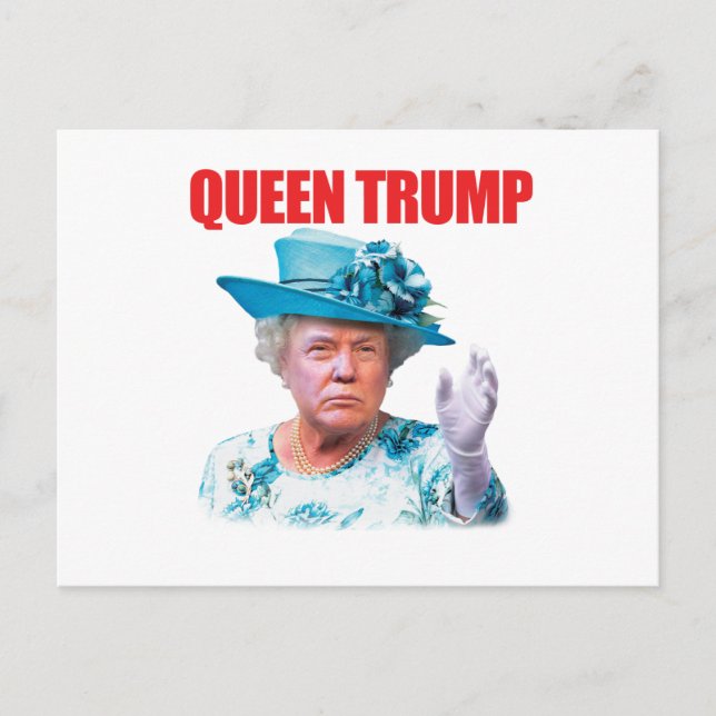 Donald Trump Queen Trump Postcard Postkarte (Vorderseite)