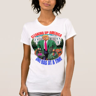 DONALD TRUMP-REINIGUNG AMERIKAS EINEN BEUTEL NACH  T-Shirt