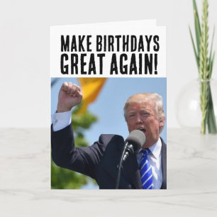 DONALD TRUMP REND À NOUVEAU LES CARTES D'ANNIVERSA