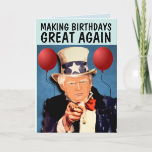 DONALD TRUMP REND LES CARTES D'ANNIVERSAIRE GRANDE