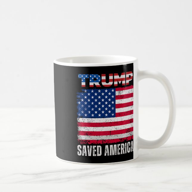 Donald Trump Rettete Amerika 47. Präsident Inaugur Kaffeetasse (Rechts)