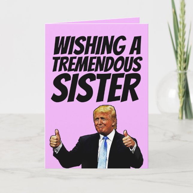DONALD TRUMP SOEUR CARTES D'ANNIVERSAIRE (Devant)