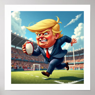 Donald Trump spielt amerikanisches Rugby Poster