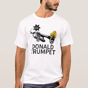 Donald Trump Trumpet Funny T-Shirt