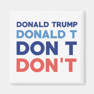 Donald Trump tun nicht Magnet