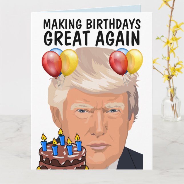 DONALD TRUMP ÜBERZOGENE Grußkarten BIRTHDAY Karte (Gelbe Blume)