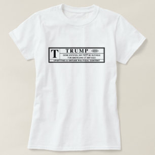 Donald Trump-Warnschild T-Shirt